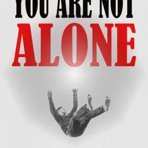 You Are Not Alone posters & art prints door SeemsWtwickey - Premium Poster - 50x70 Paiement Sécurisé
