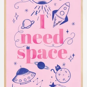 Achat Immédiat I Need Space Poster (21x29.7 cm (A4))